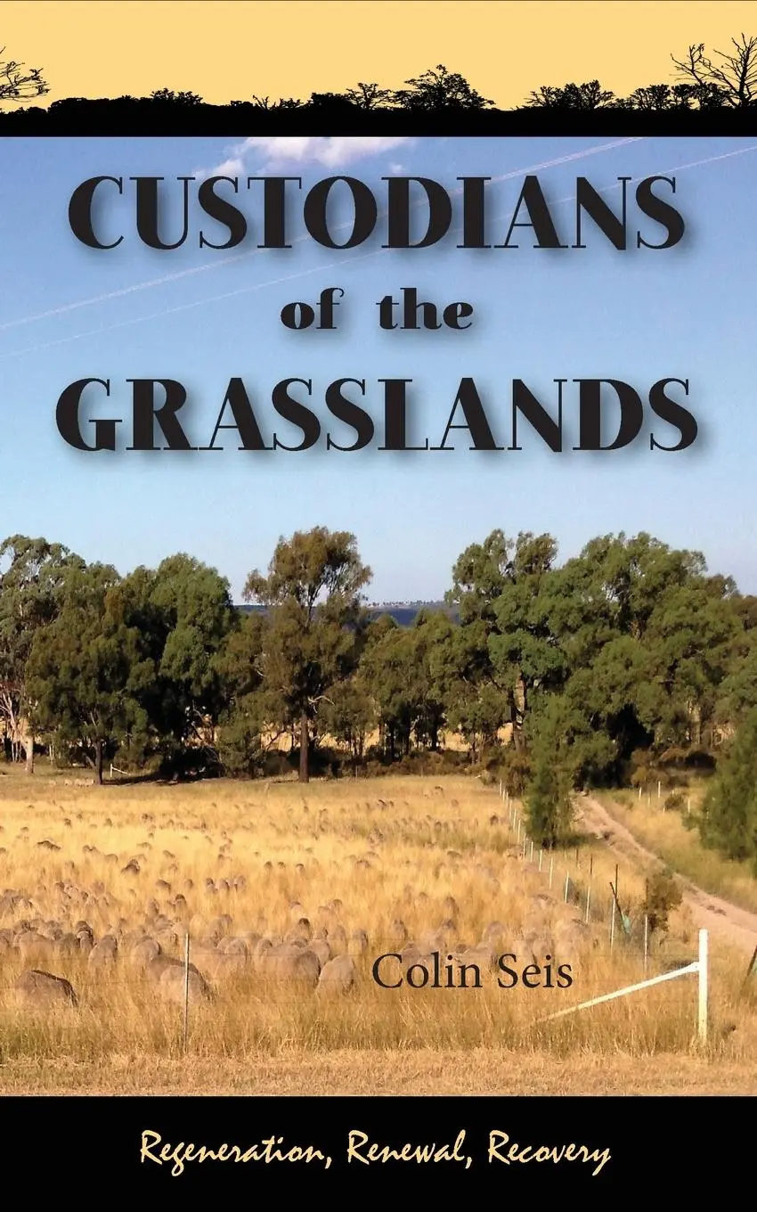 Cover: 9781925821734 | Custodians of the Grasslands | Colin Seis | Taschenbuch | Englisch