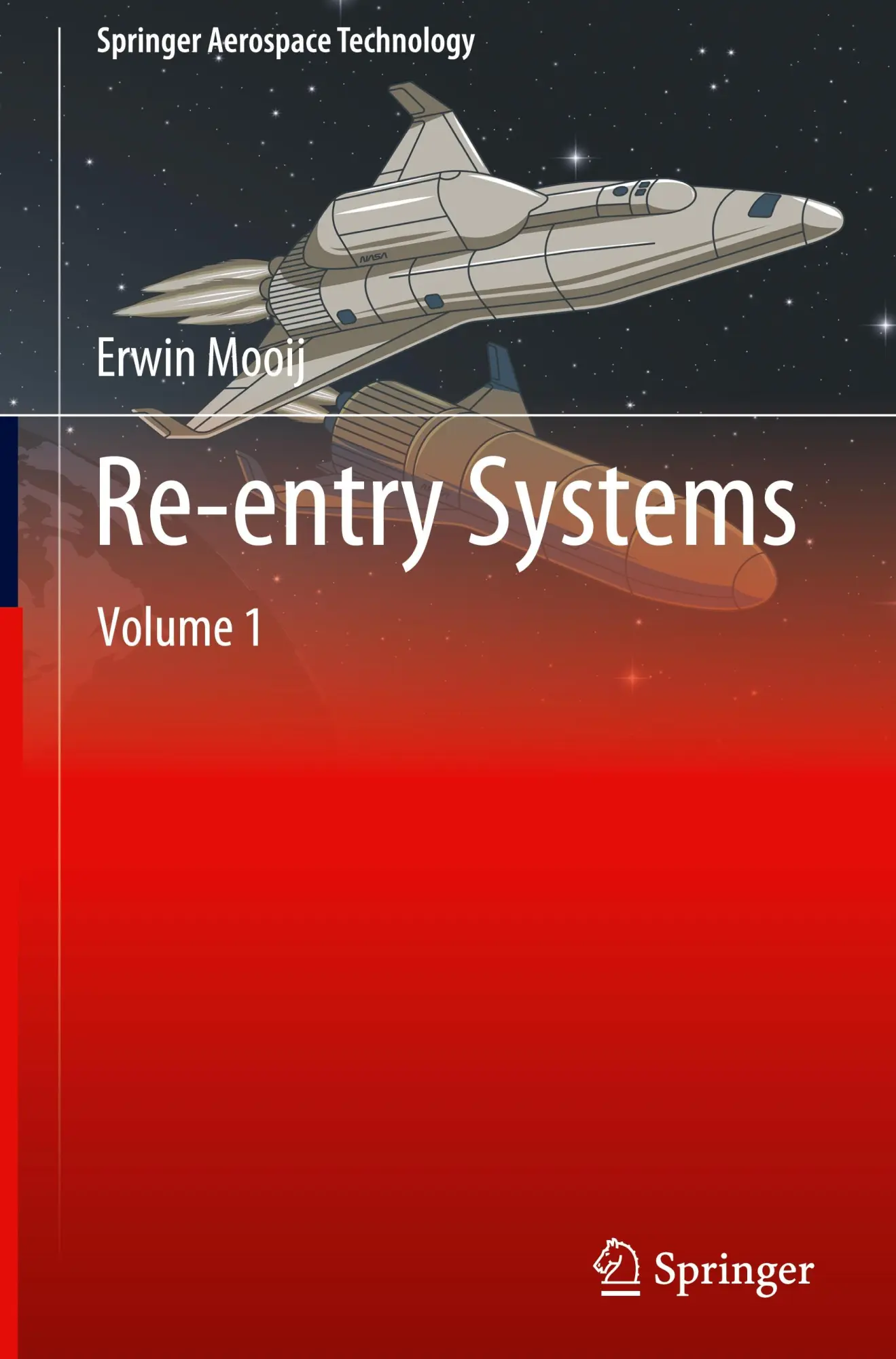 Cover: 9783031621734 | Re-entry Systems | Erwin Mooij | Buch | 2 Bücher | Englisch | 2024