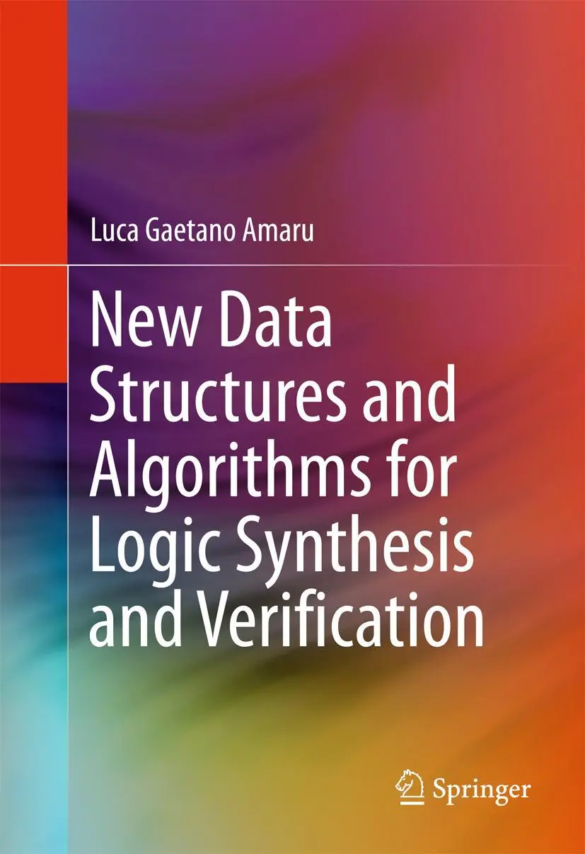Cover: 9783319431734 | New Data Structures and Algorithms for Logic Synthesis and...