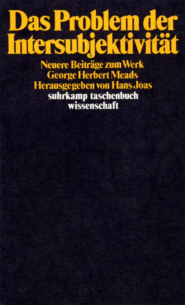 Cover: 9783518281734 | Das Problem der Intersubjektivität | Hans Joas | Taschenbuch | 243 S.