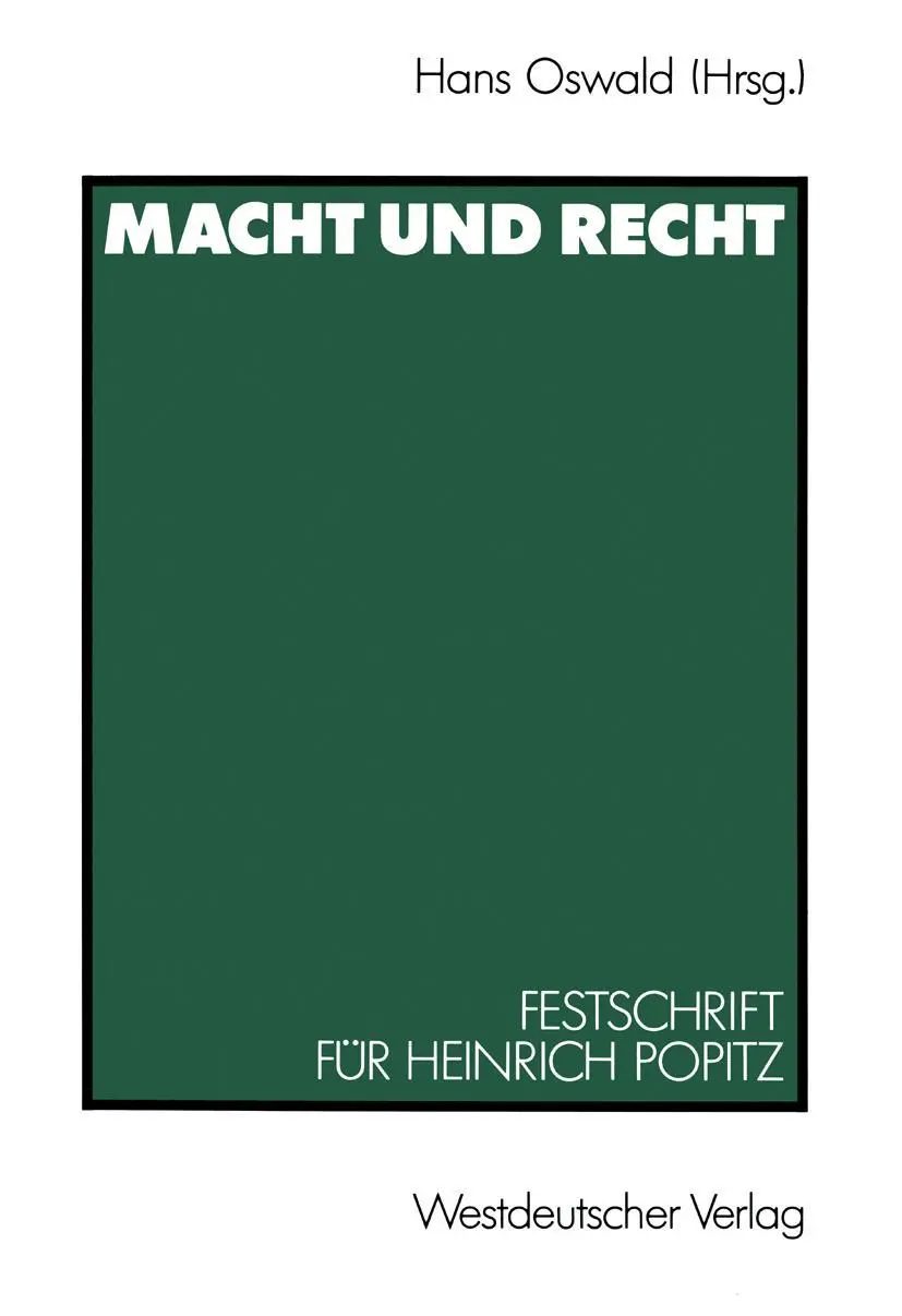 Cover: 9783531121734 | Macht und Recht | Festschrift für Heinrich Popitz zum 65. Geburtstag