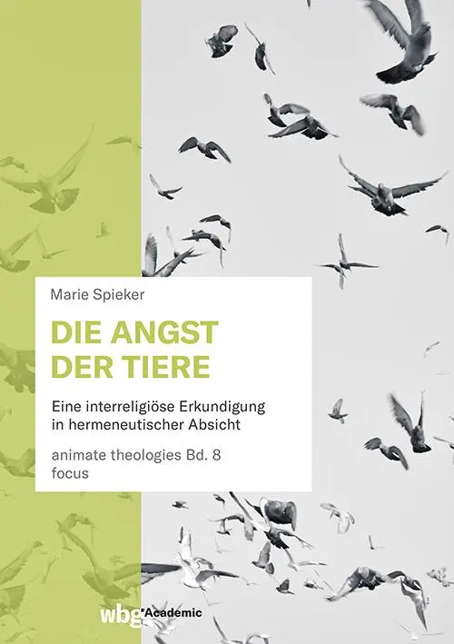Cover: 9783534641734 | Die Angst der Tiere | Marie Spieker | Buch | animate theologies | 2024