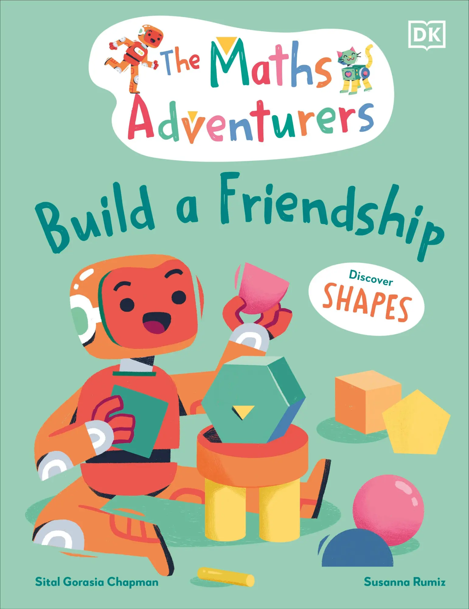 Cover: 9780241581834 | The Maths Adventurers Build a Friendship | Discover Shapes | Chapman