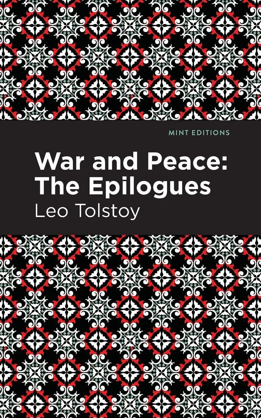 Cover: 9781513281834 | War and Peace | : The Epilogues | Leo Tolstoy | Taschenbuch | Englisch