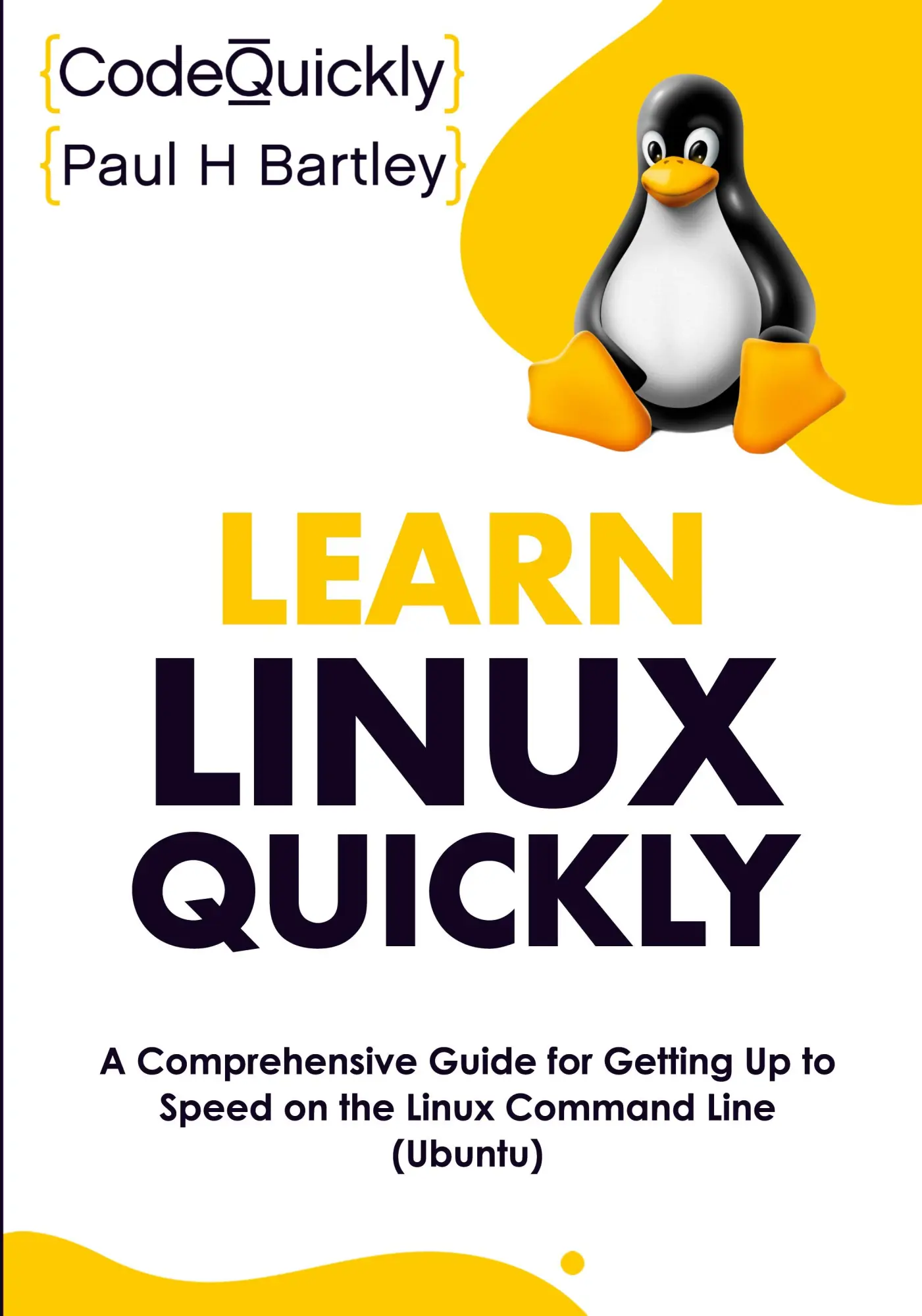 Cover: 9781951791834 | Learn Linux Quickly | Code Quickly (u. a.) | Taschenbuch | Englisch