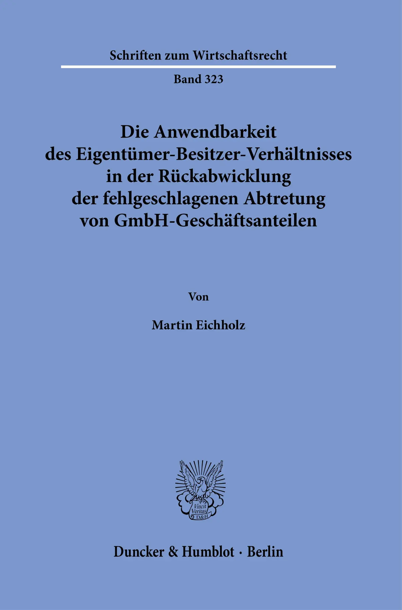 Cover: 9783428181834 | Die Anwendbarkeit des Eigentümer-Besitzer-Verhältnisses in der...
