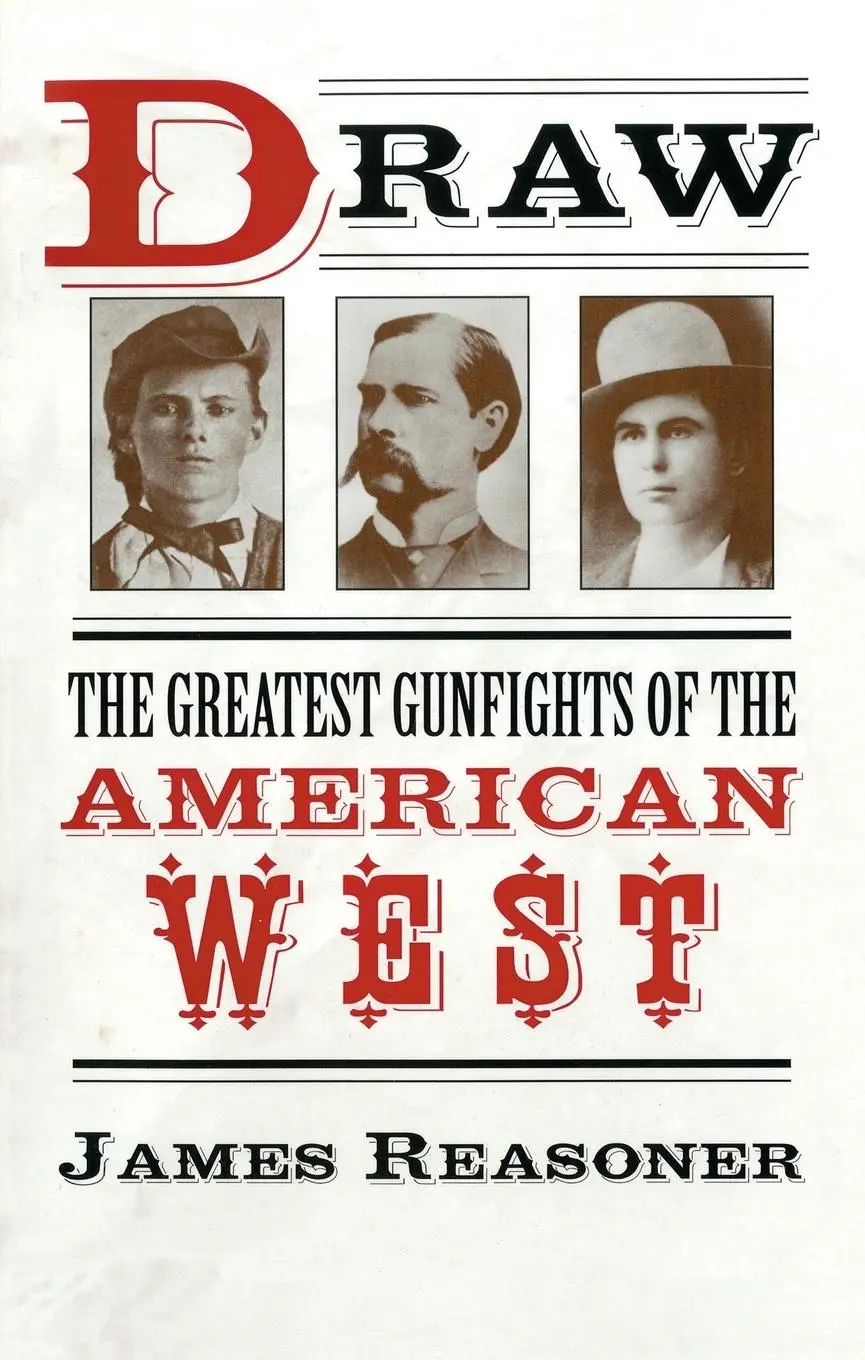 Cover: 9780425191934 | Draw | The Greatest Gunfights of the American West | James Reasoner