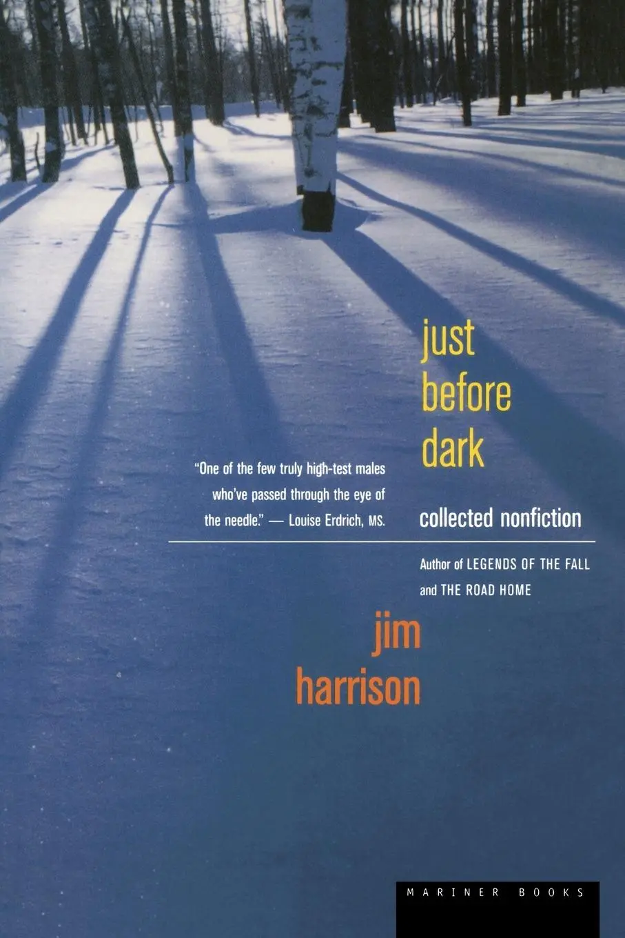 Cover: 9780618001934 | Just Before Dark | Jim Harrison | Taschenbuch | Englisch | 1999
