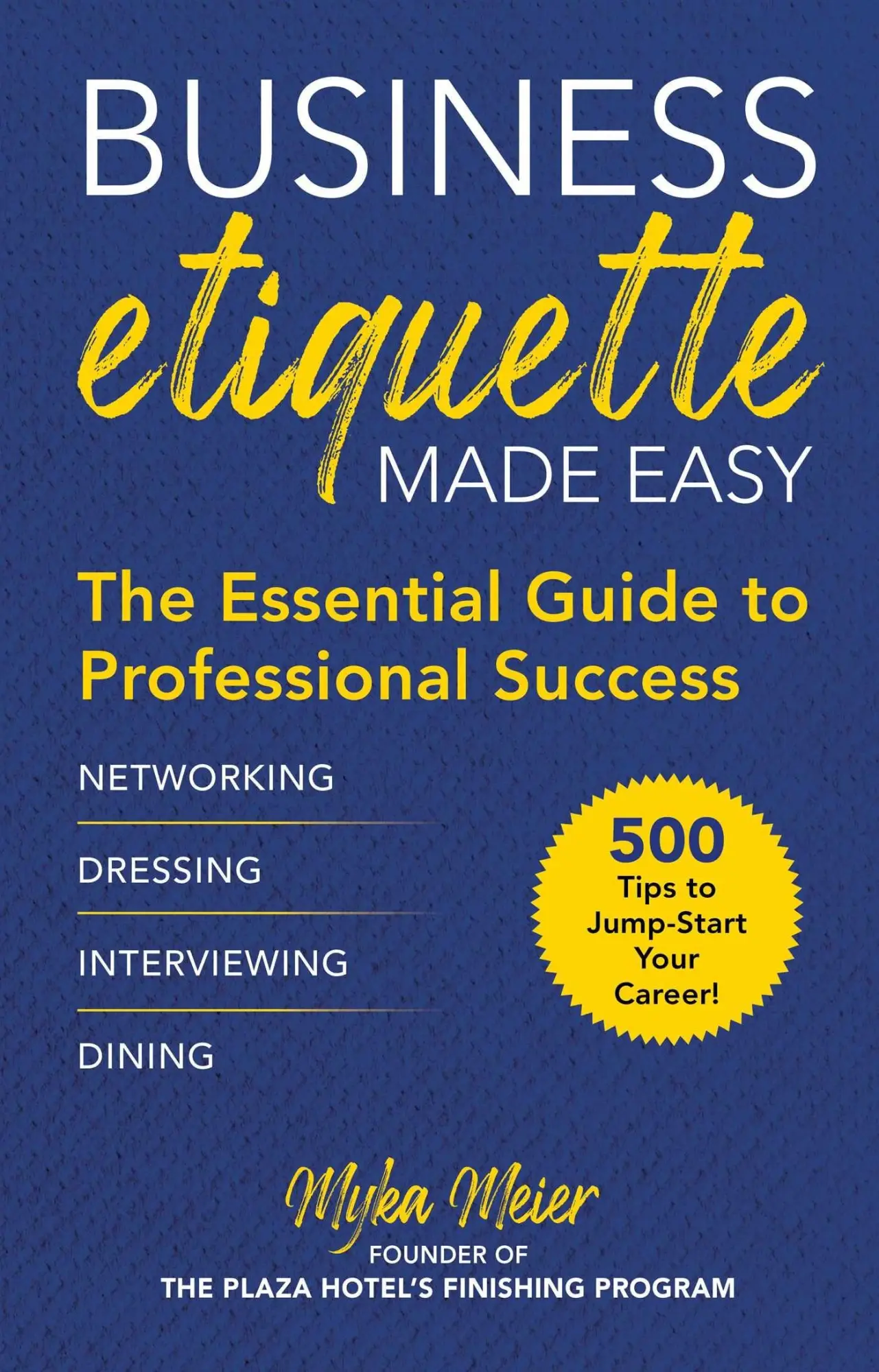 Cover: 9781510751934 | Business Etiquette Made Easy | Myka Meier | Buch | Gebunden | Englisch