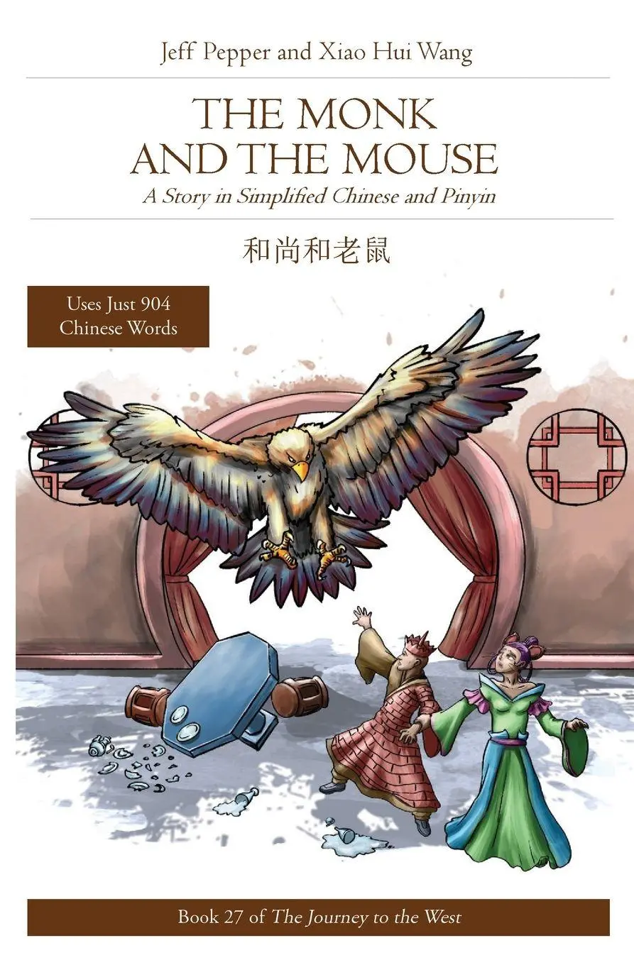 Cover: 9781952601934 | The Monk and the Mouse | A Story in Simplified Chinese and Pinyin