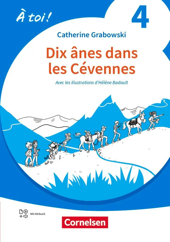 Cover: 9783061231934 | À toi ! Band 4 - Ausgabe 2022 - Lektüre A2 - Dix ânes dans les...