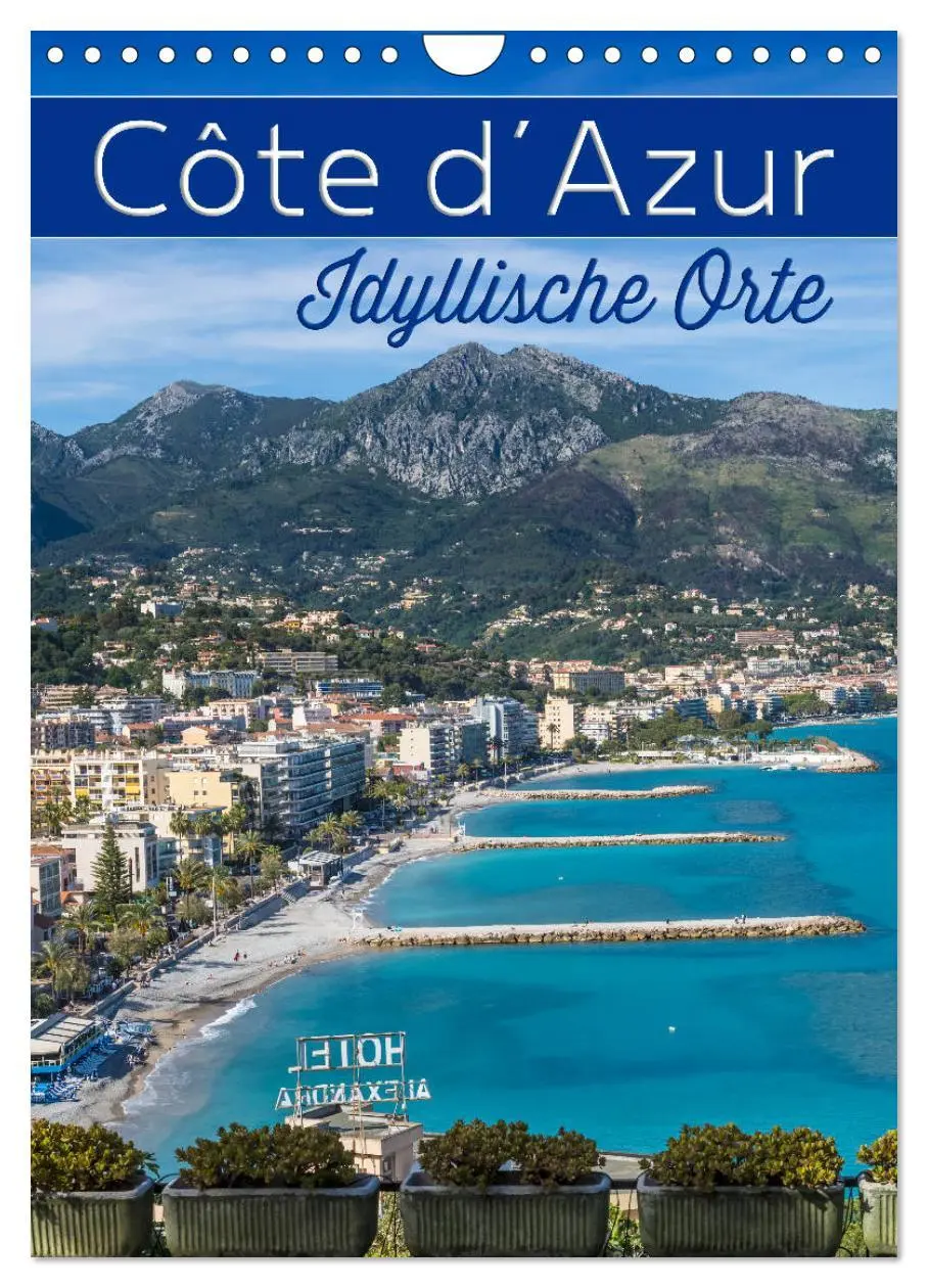 Cover: 9783516421934 | CÔTE D'AZUR Idyllische Orte (Wandkalender 2026 DIN A4 hoch),...