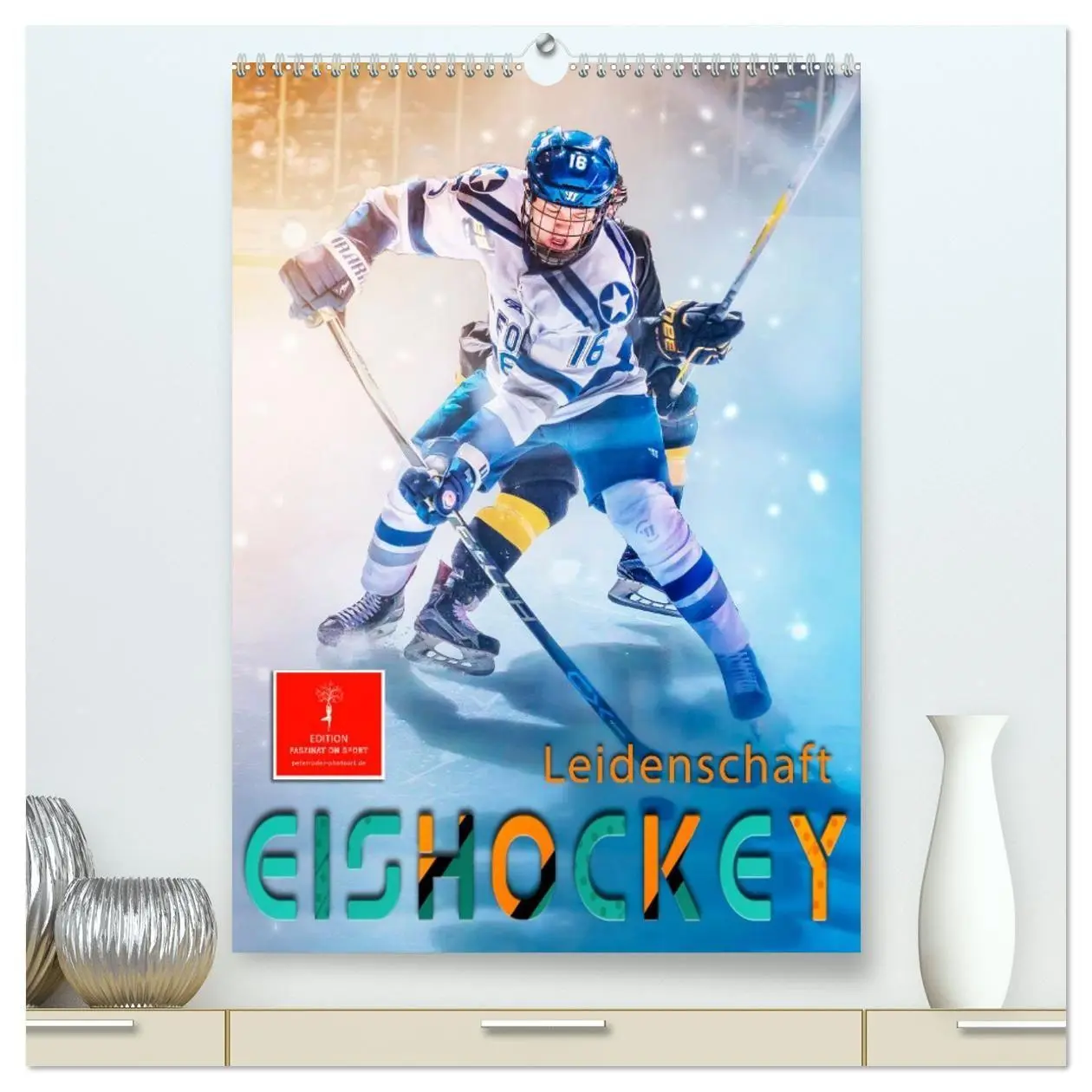 Cover: 9783569441934 | Eishockey Leidenschaft (hochwertiger Premium Wandkalender 2027 DIN...