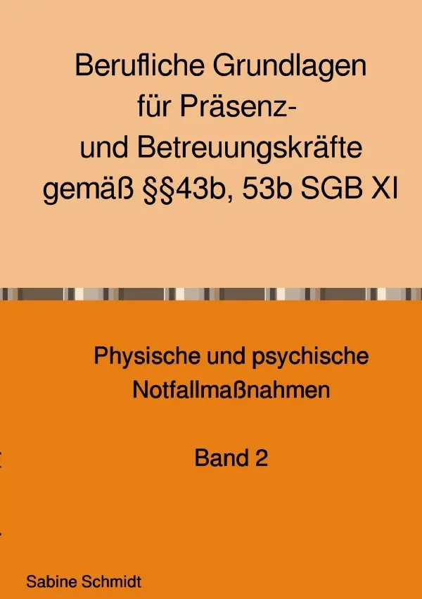 Cover: 9783754951934 | Berufliche Grundlagen für Präsenz- und Betreuungskräfte gemäß...