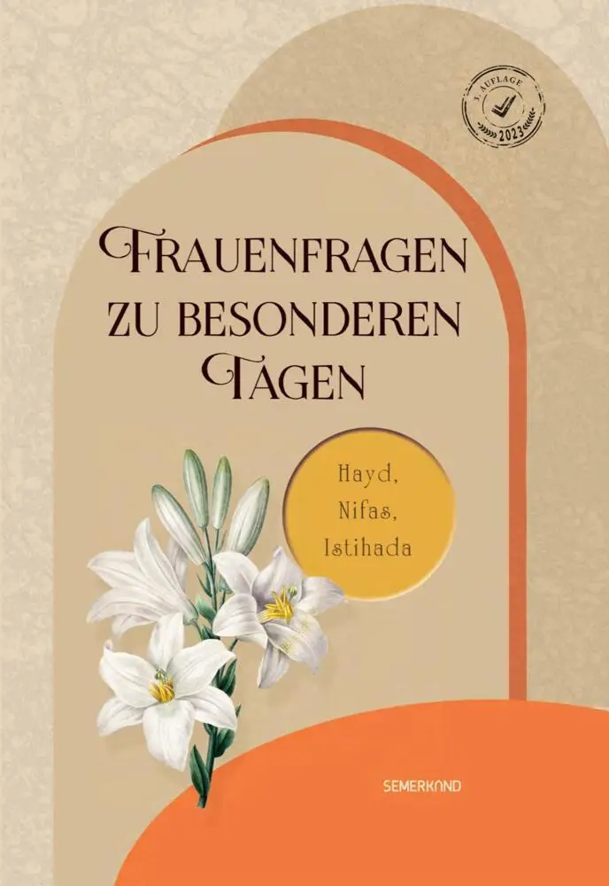Cover: 9783957071934 | Frauenfragen zu besonderen Tagen | Hayd, Nifas, Istihadah | Asutay