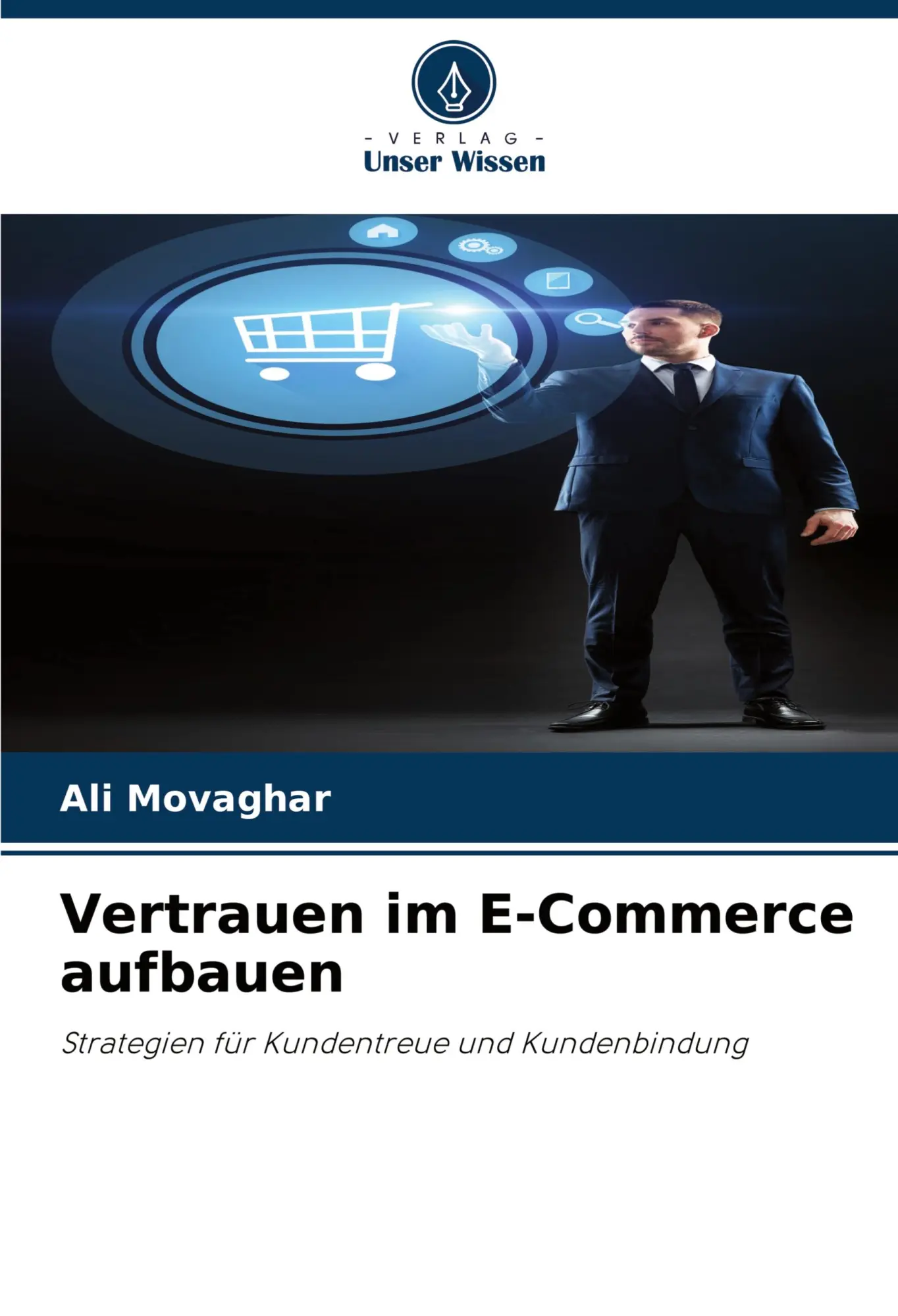 Cover: 9786208921934 | Vertrauen im E-Commerce aufbauen | Ali Movaghar | Taschenbuch | 132 S.