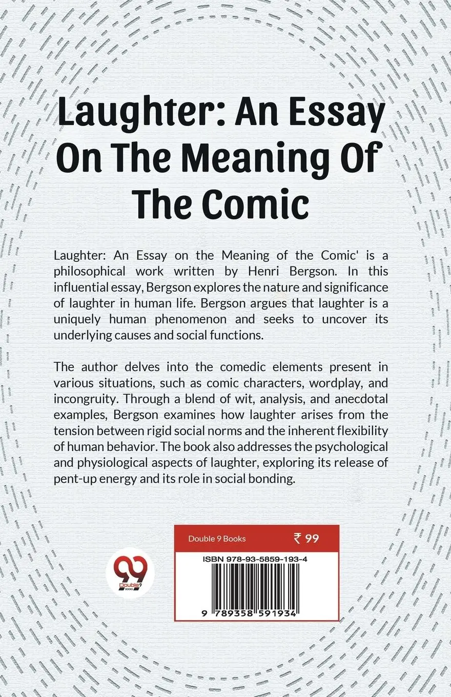 Rückseite: 9789358591934 | Laughter: An Essay On The Meaning Of The Comic | Henri Bergson | Buch