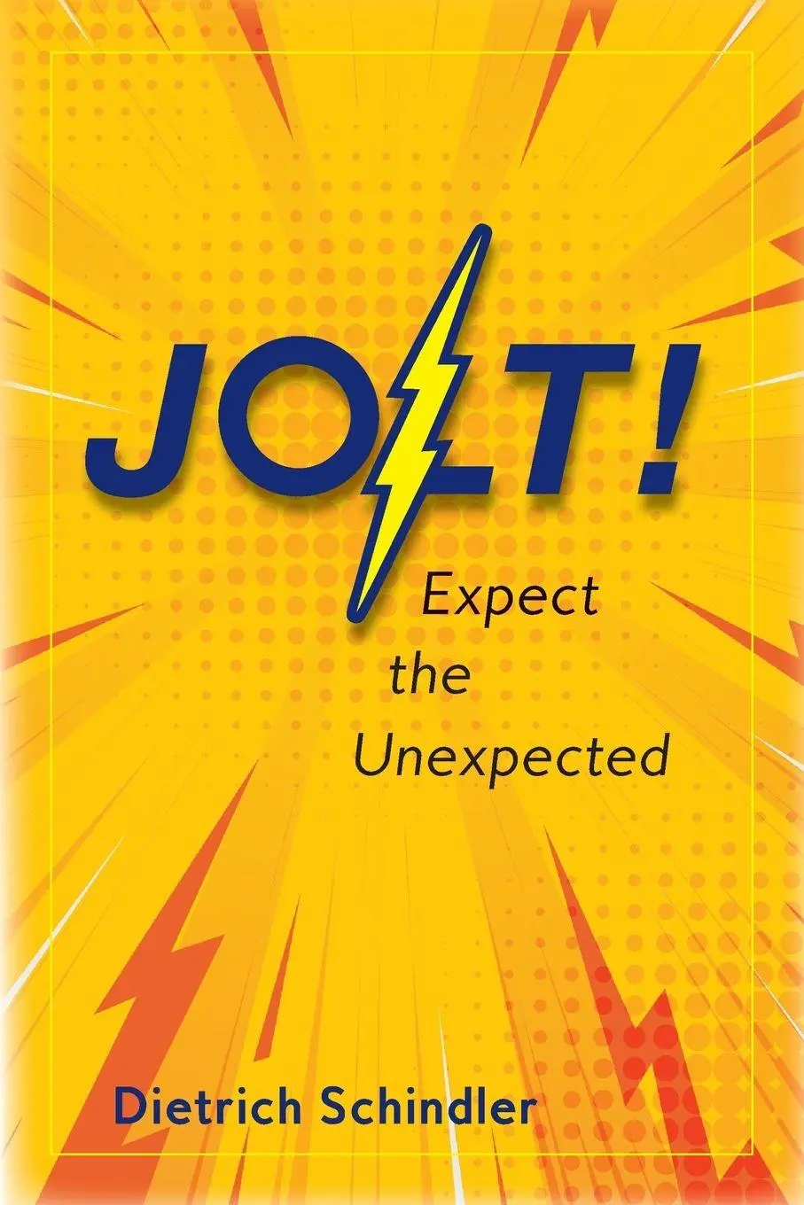 Cover: 9798993721934 | Jolt! | Dietrich Schindler | Taschenbuch | Englisch | 2026