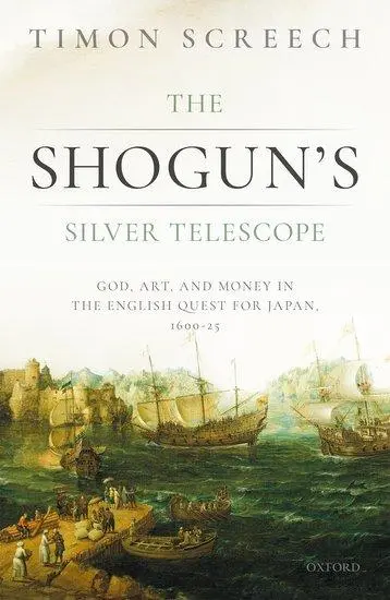 Cover: 9780198832034 | The Shogun's Silver Telescope | Timon Screech | Buch | Gebunden | 2020