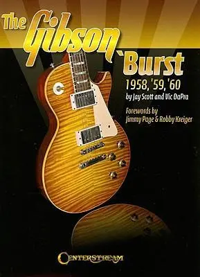 Cover: 9781574242034 | The Gibson 'Burst | 1958-1960 | Jay Scott (u. a.) | Taschenbuch | Buch