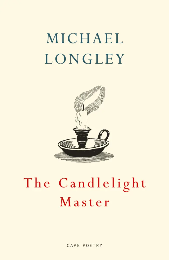 Cover: 9781787332034 | The Candlelight Master | Michael Longley | Taschenbuch | Englisch