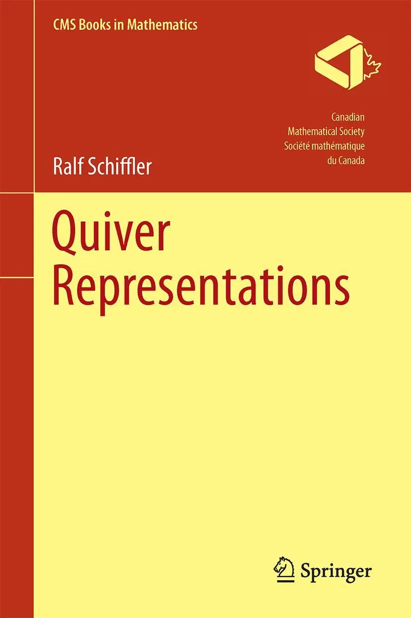 Cover: 9783319092034 | Quiver Representations | Ralf Schiffler | Buch | xi | Englisch | 2014 Cover: 9783319092034 | Quiver Representations | Ralf Schiffler | Buch | xi | Englisch | 2014