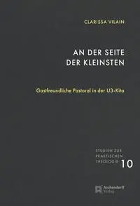 Cover: 9783402152034 | An der Seite der Kleinsten | Gastfreundliche Pastoral in der U3-Kita