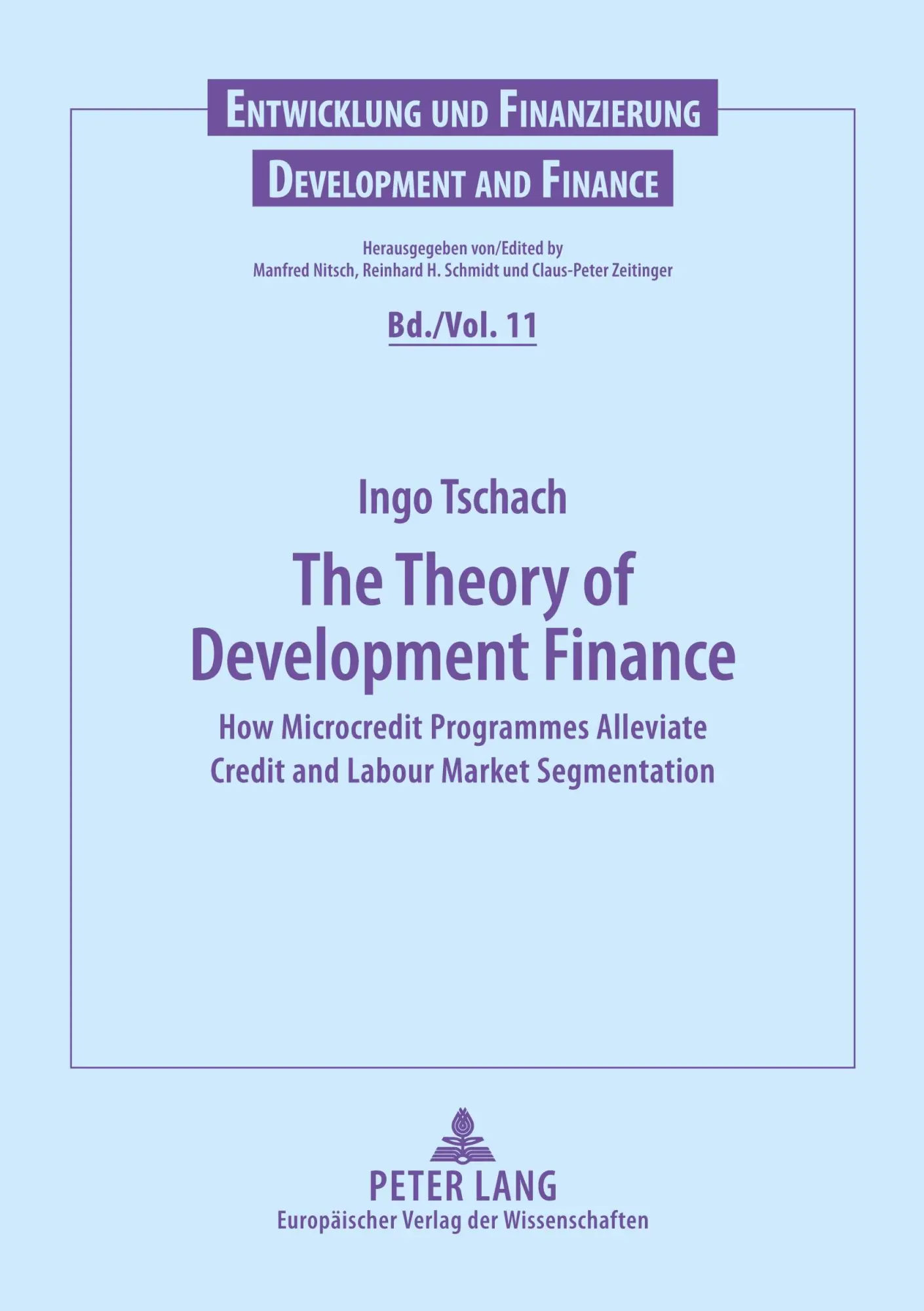 Cover: 9783631392034 | The Theory of Development Finance | Ingo Tschach | Taschenbuch | 2002