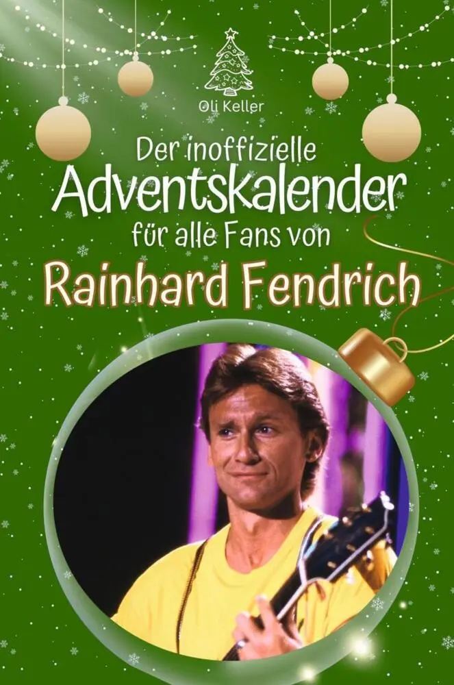 Cover: 9783759102034 | Der inoffizielle Adventskalender für alle Fans von Rainhard Fendrich