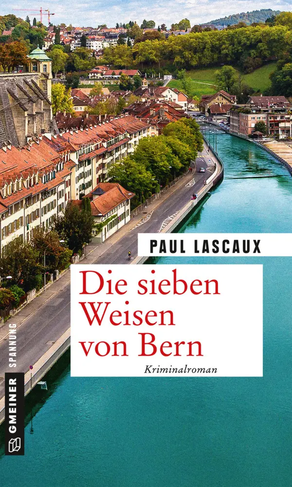 Cover: 9783839222034 | Die sieben Weisen von Bern | Paul Lascaux | Taschenbuch | 247 S.