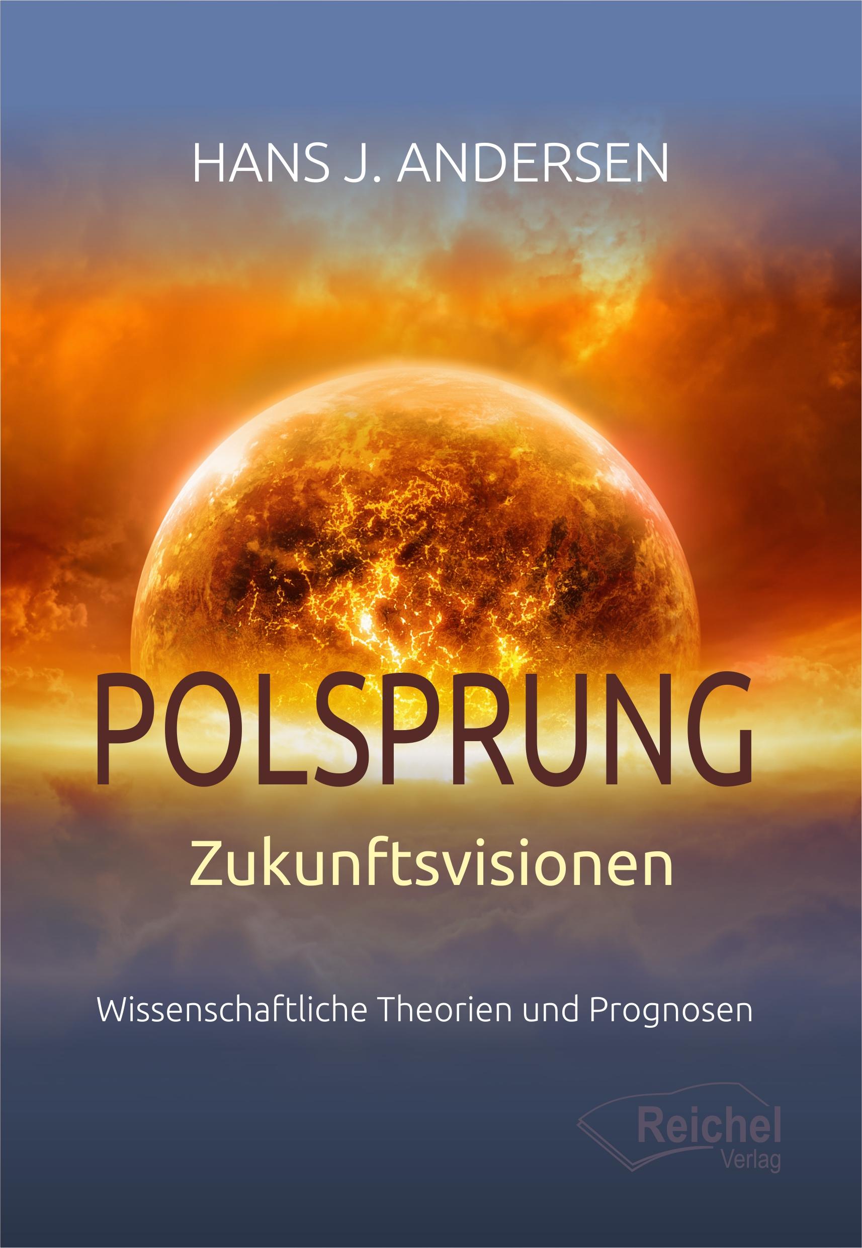 Cover: 9783910402034 | Polsprung - Zukunftsvisionen | Hans J. Andersen | Taschenbuch | 224 S.