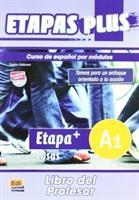 Etapas Plus Acceso A1 - L. del profesor: Curso de Español Por Módulos