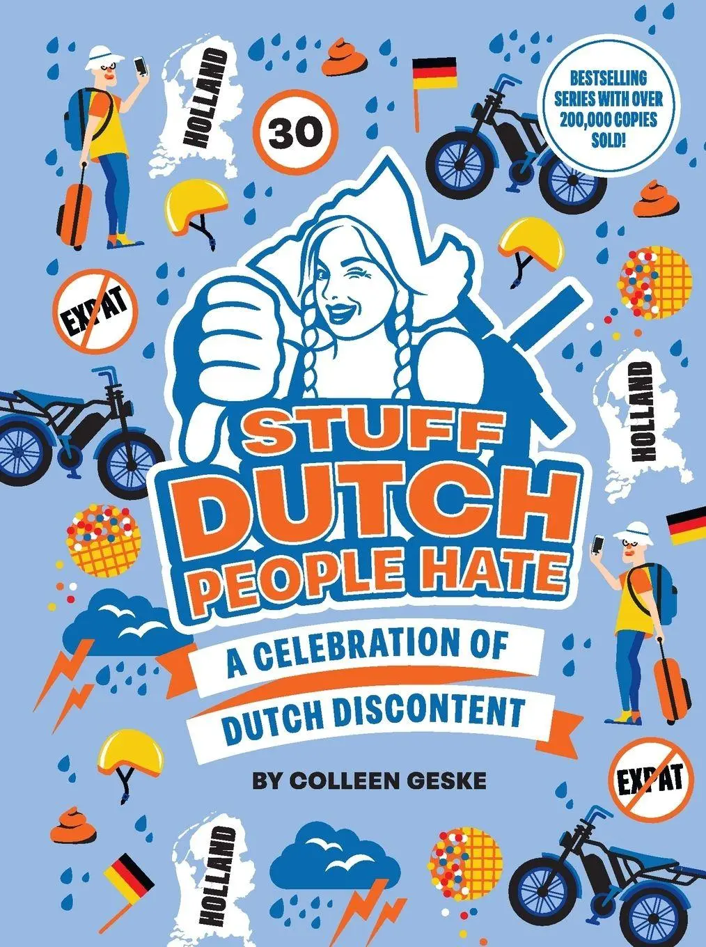 Cover: 9789082862034 | Stuff Dutch People Hate | Colleen Geske | Taschenbuch | Englisch