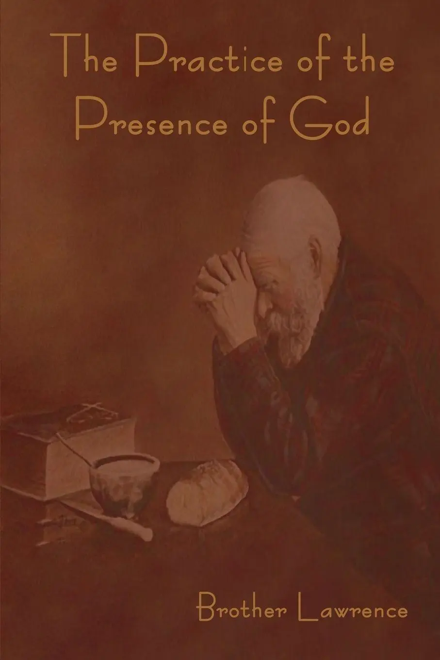 Cover: 9781618952134 | The Practice of the Presence of God | Brother Lawrence | Taschenbuch