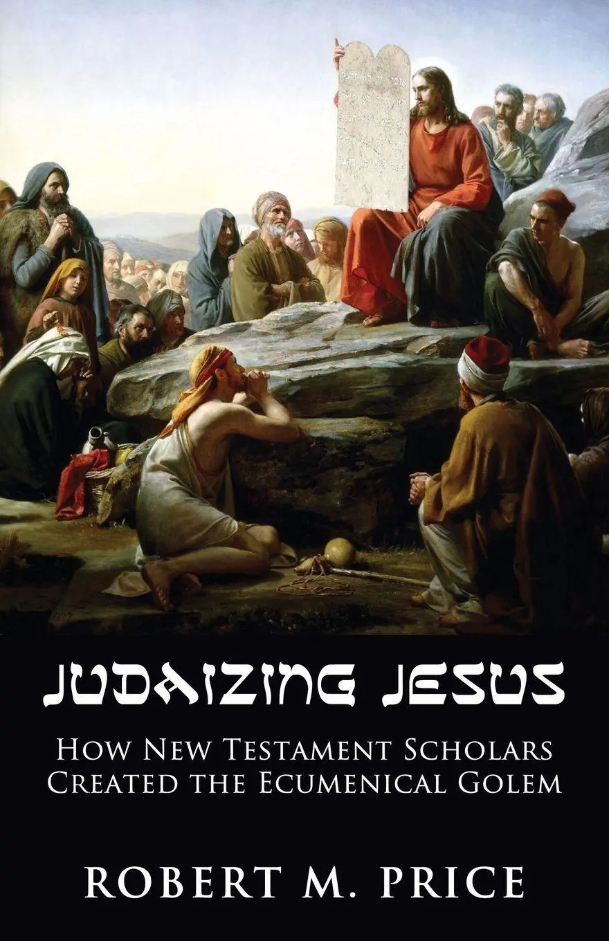 Cover: 9781634312134 | Judaizing Jesus | Robert M. Price | Taschenbuch | Englisch | 2021