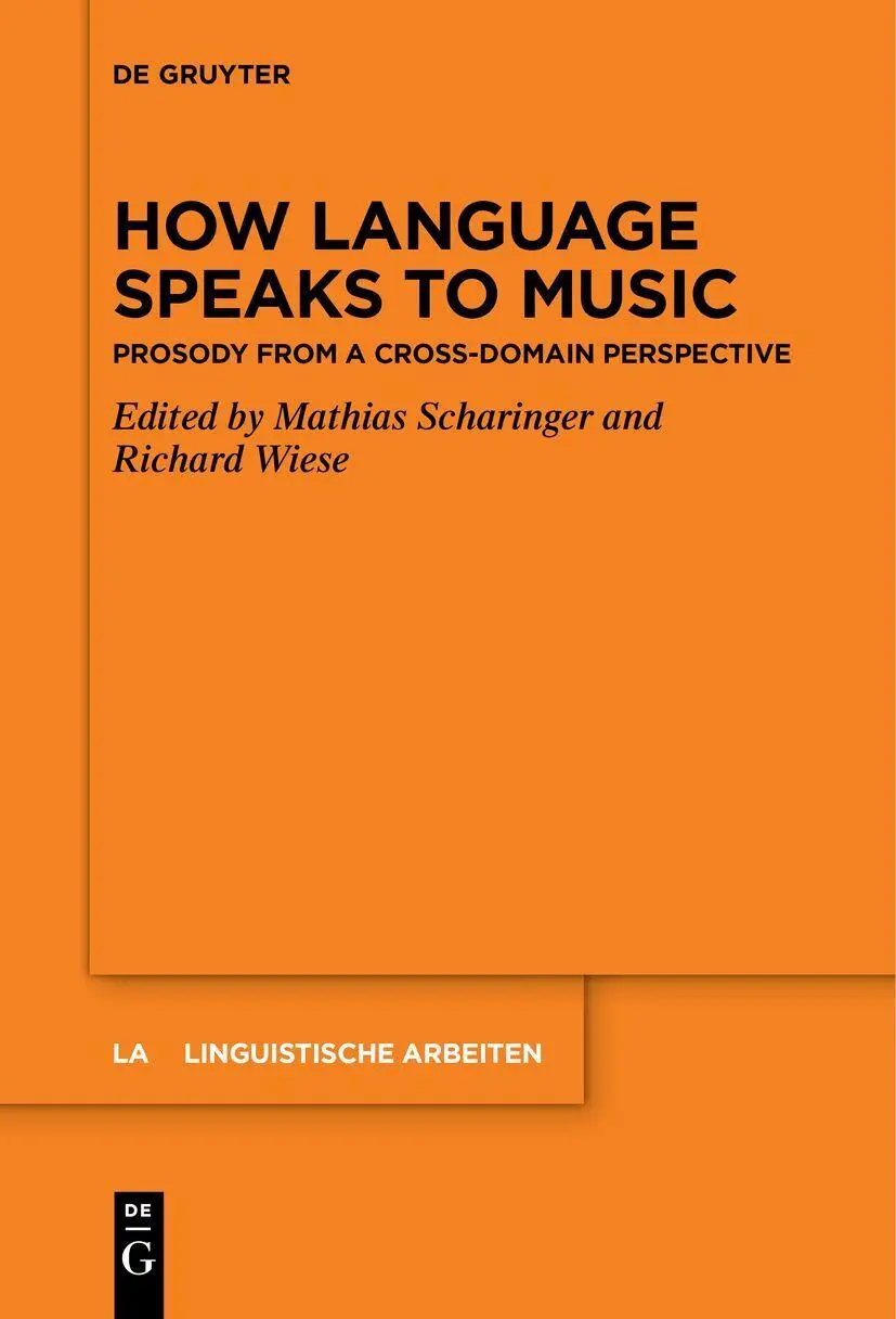 Cover: 9783111532134 | How Language Speaks to Music | Prosody from a Cross-domain Perspective