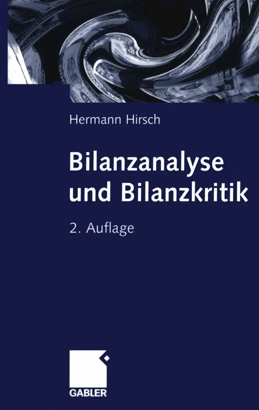 Cover: 9783409242134 | Bilanzanalyse und Bilanzkritik | Hermann Hirsch | Taschenbuch | x