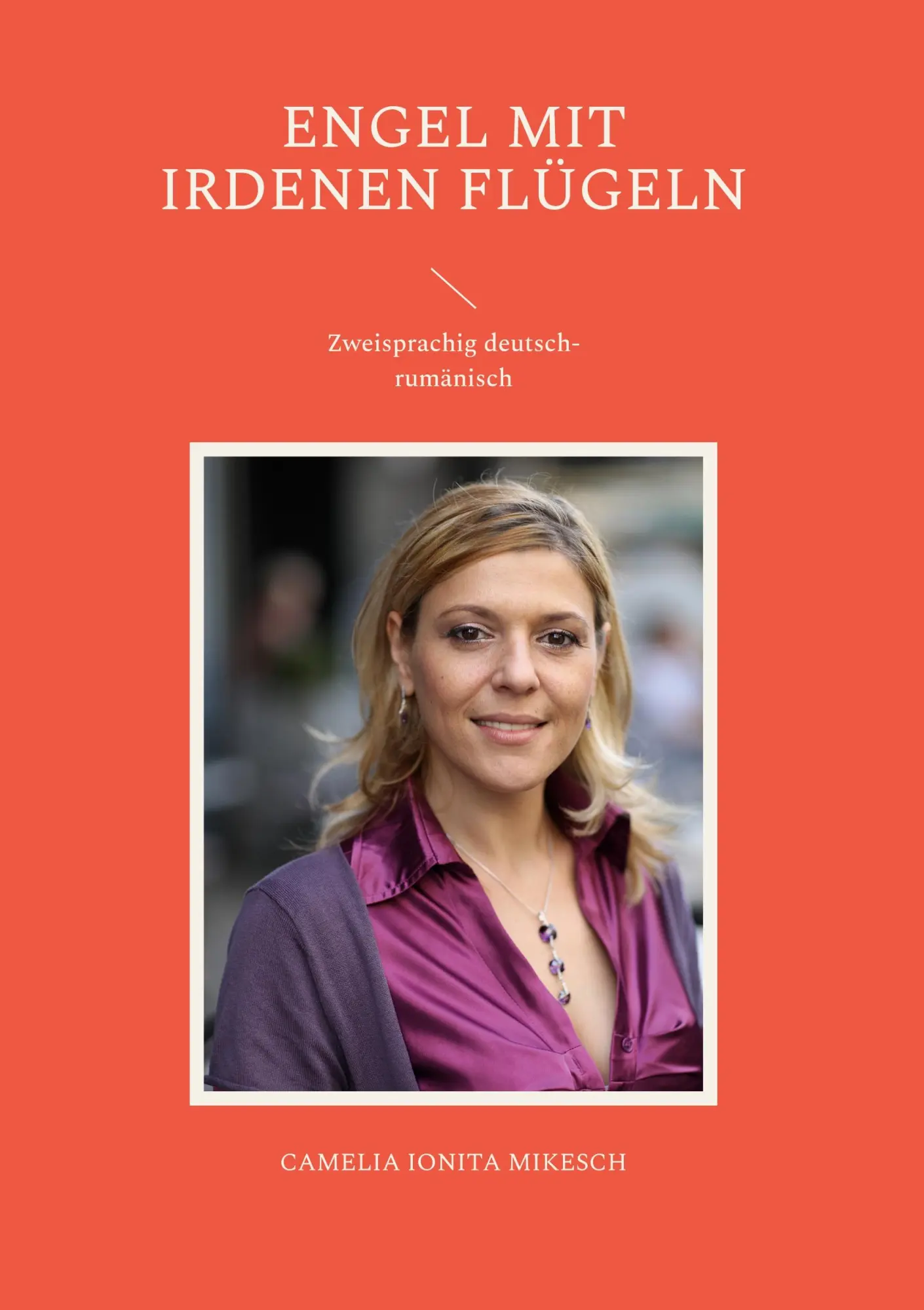 Cover: 9783756292134 | Engel mit irdenen Flügeln | Zweisprachig deutsch-rumänisch | Mikesch
