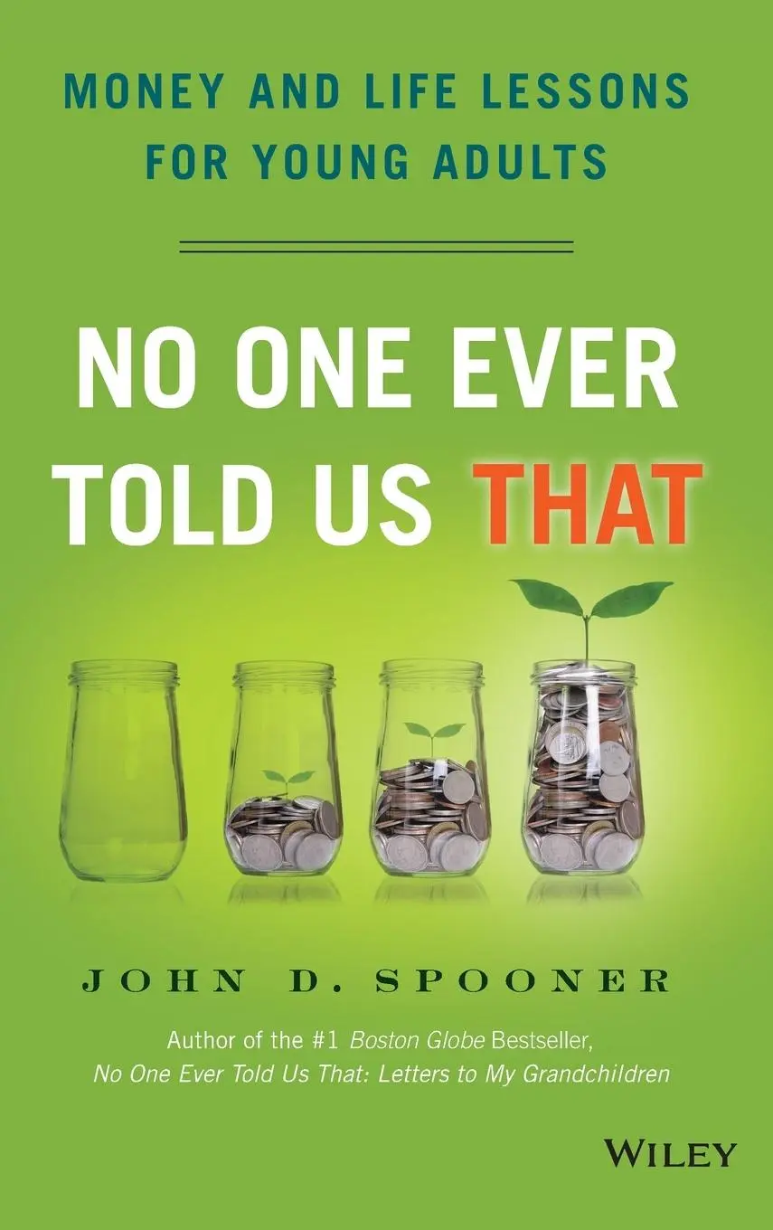 Cover: 9781118992234 | No One Ever Told Us That | Money and Life Lessons for Young Adults