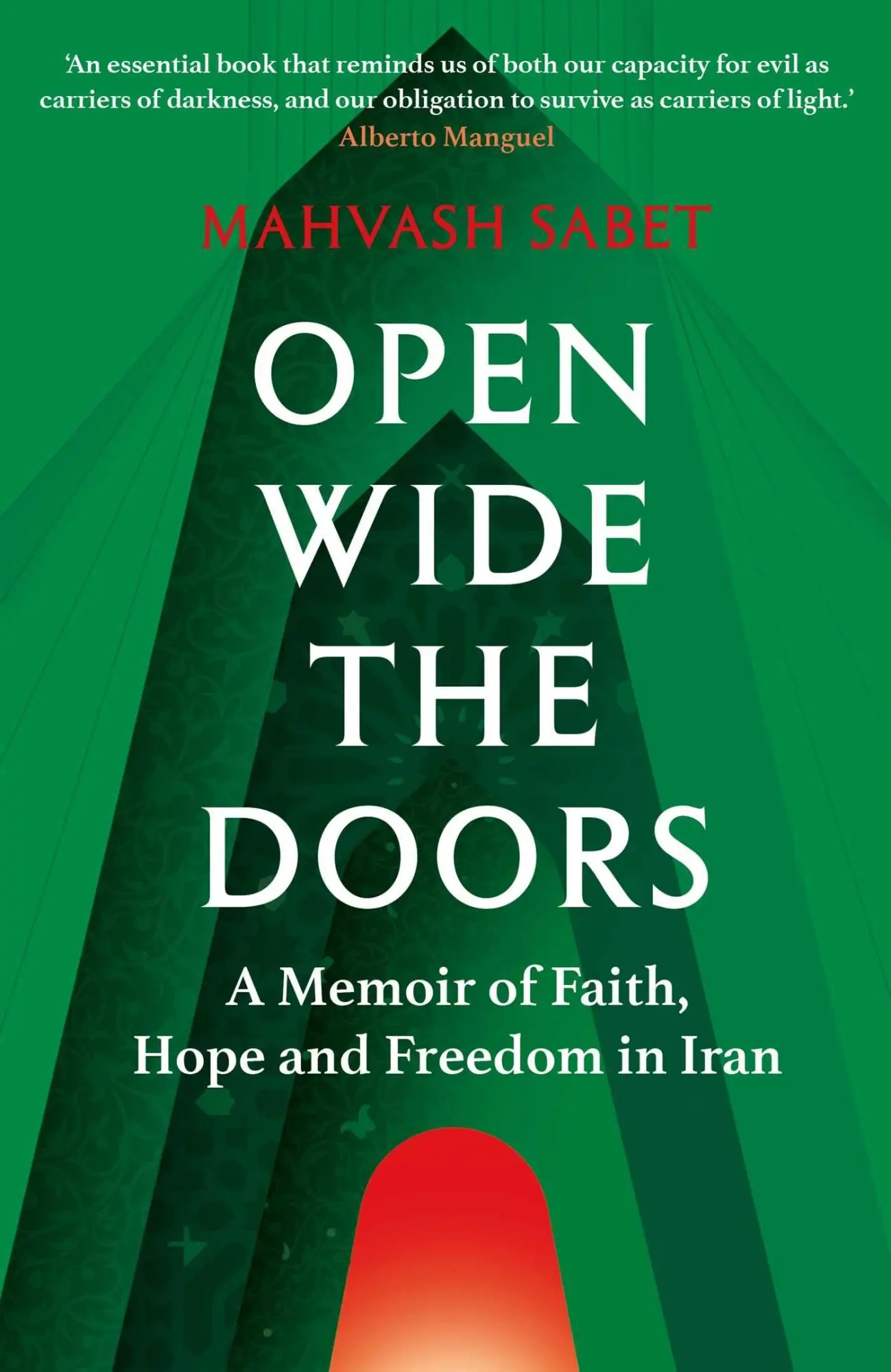 Cover: 9781836432234 | Open Wide the Doors | A Memoir of Faith, Hope and Freedom in Iran