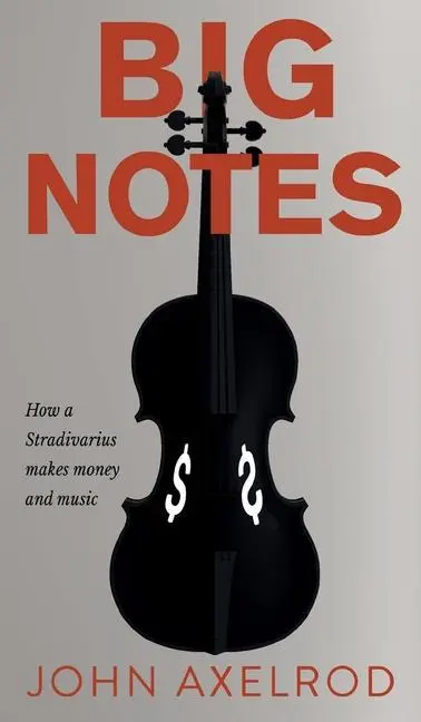 Cover: 9781913962234 | Big Notes | John Axelrod | Buch | Englisch | 2021 | EAN 9781913962234