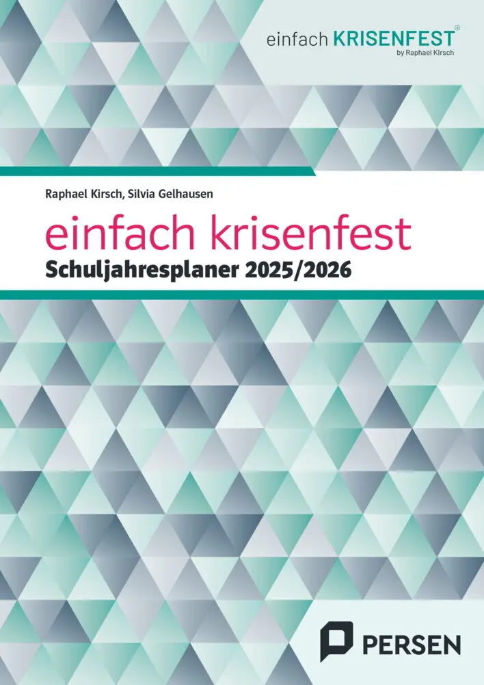 Cover: 9783403292234 | einfach krisenfest - Schuljahresplaner 2025/2026 | Kirsch (u. a.)