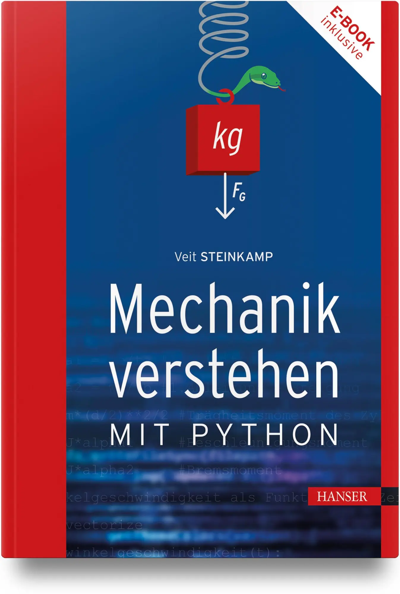 Cover: 9783446482234 | Mechanik verstehen mit Python | Veit Steinkamp | Bundle | 1 Buch Cover: 9783446482234 | Mechanik verstehen mit Python | Veit Steinkamp | Bundle | 1 Buch
