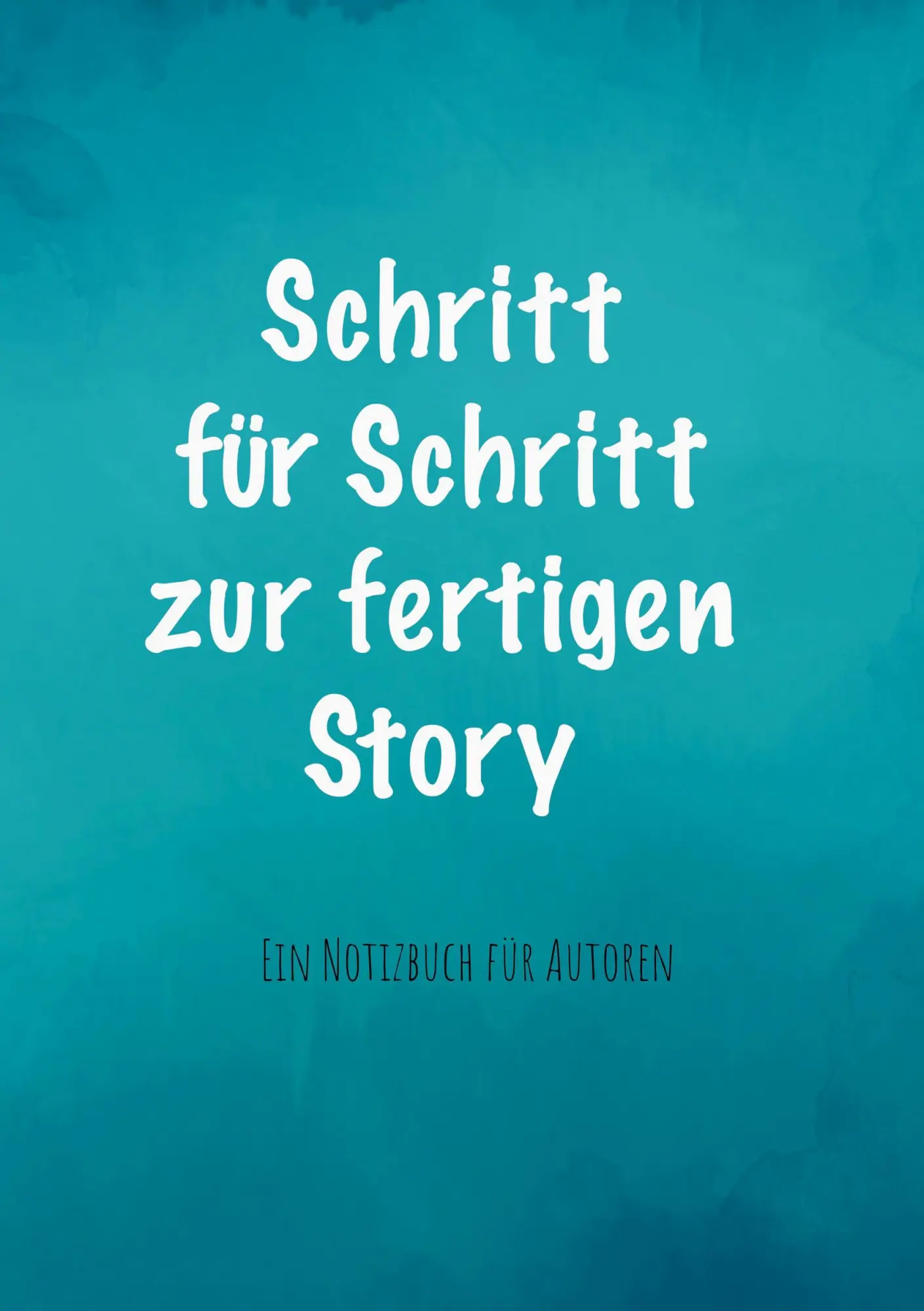 Cover: 9783752602234 | Schritt für Schritt zur fertigen Story | Ein Notizbuch für Autoren