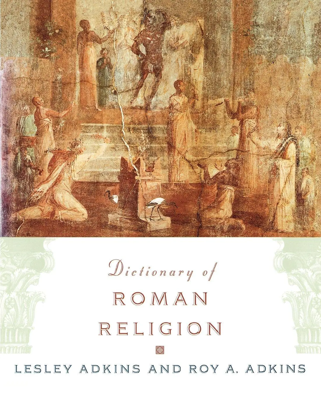 Cover: 9780195142334 | Dictionary of Roman Religion | Lesley Adkins (u. a.) | Taschenbuch
