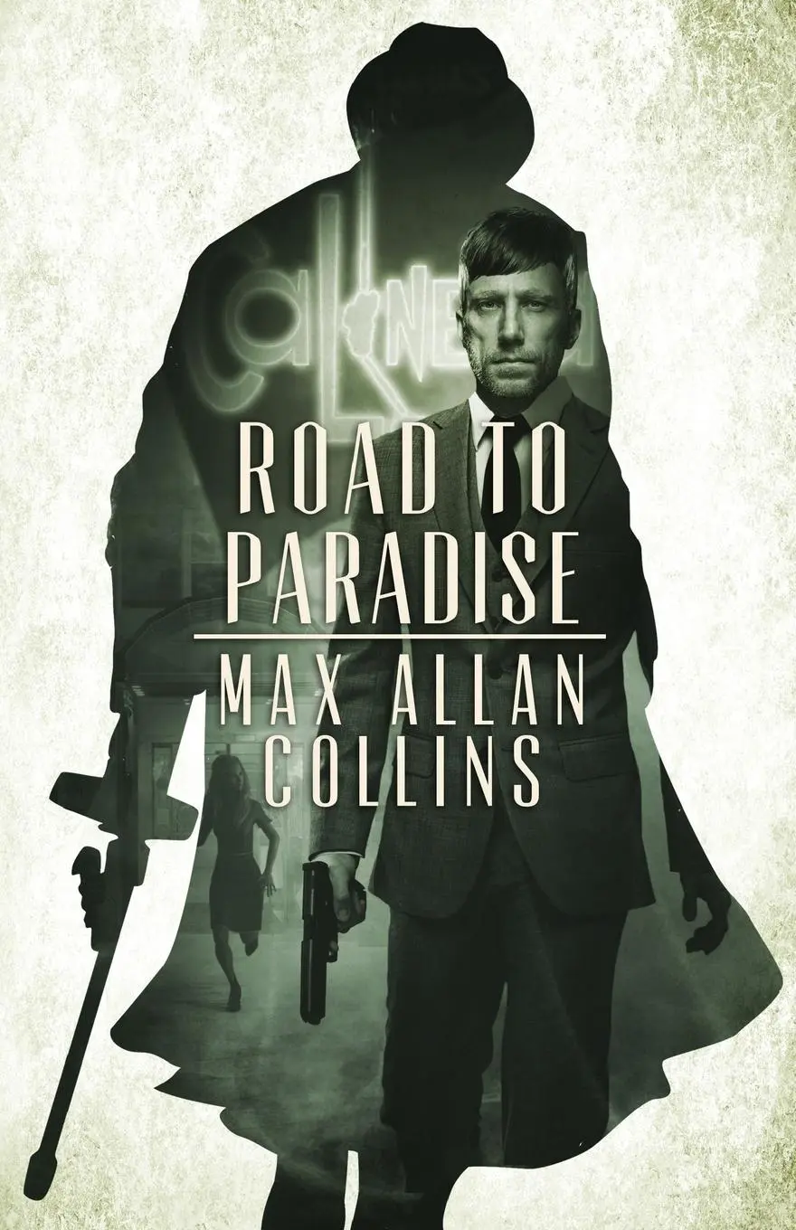 Cover: 9780997832334 | Road to Paradise | Max Allan Collins | Taschenbuch | Englisch | 2017