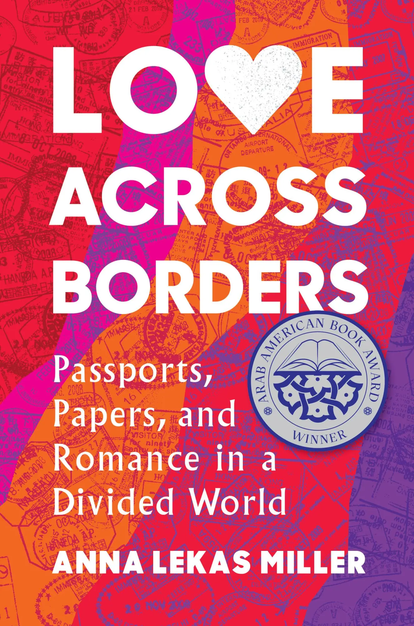 Cover: 9781643752334 | Love Across Borders | Anna Lekas Miller | Buch | Gebunden | Englisch