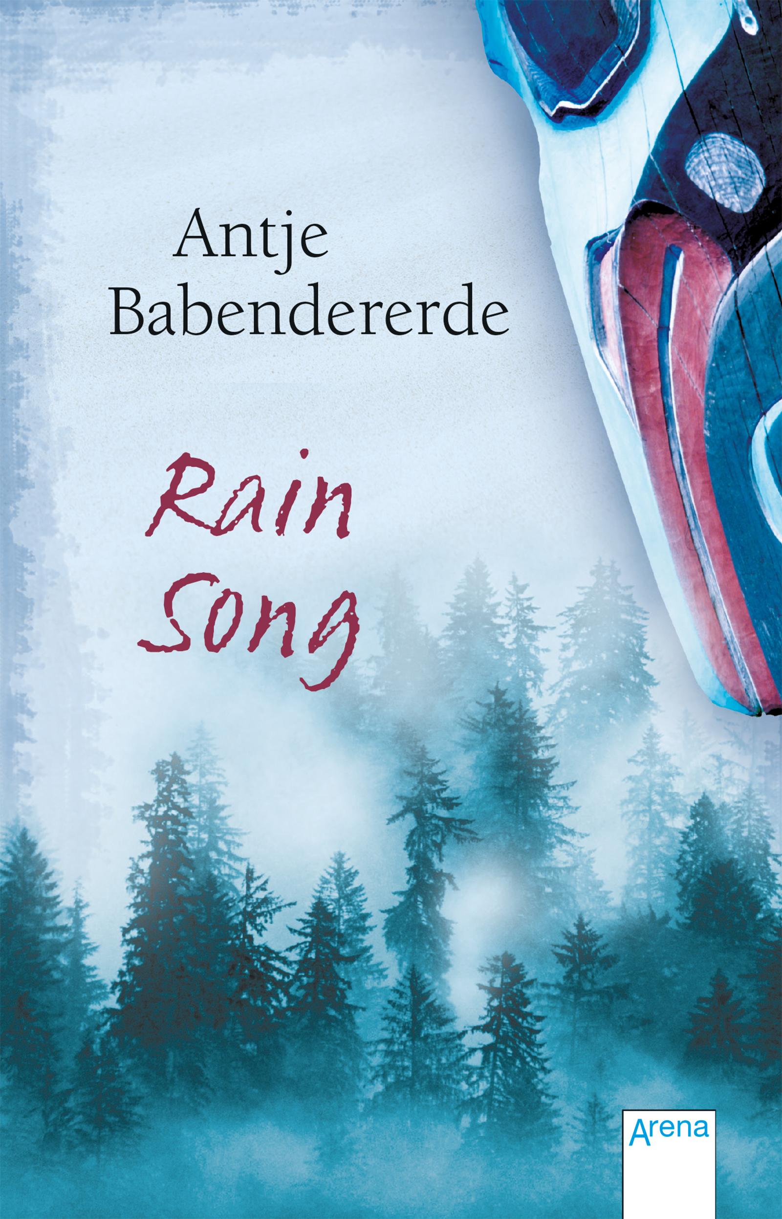Cover: 9783401512334 | Rain Song | Antje Babendererde | Taschenbuch | 320 S. | Deutsch | 2021