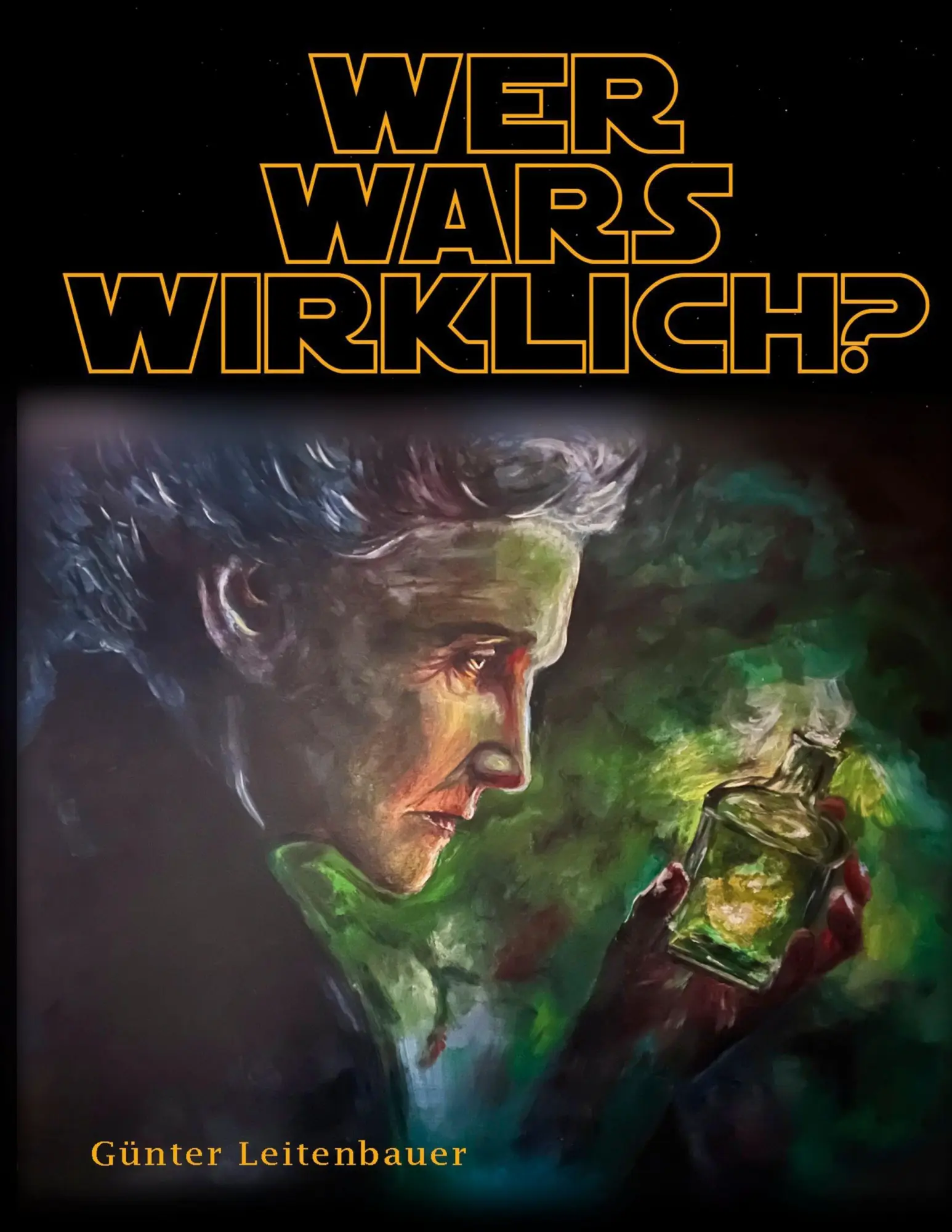 Cover: 9783695102334 | Wer wars wirklich? | Günter Leitenbauer | Taschenbuch | 504 S. | 2026