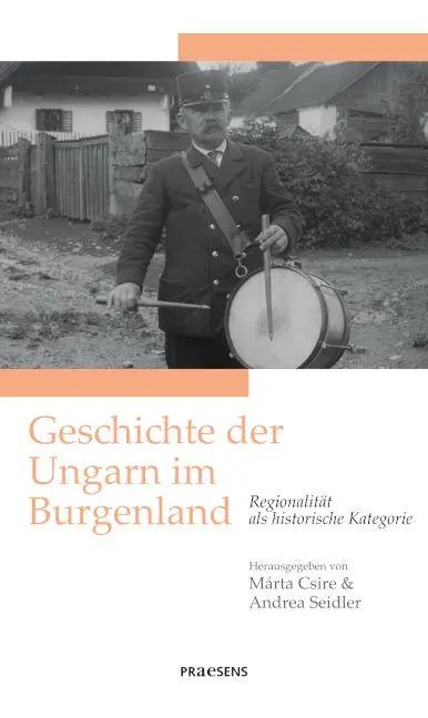 Cover: 9783706912334 | Geschichte der Ungarn im Burgenland | Márta Csire (u. a.) | Buch